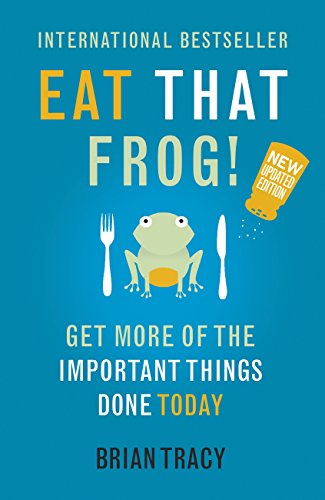 《Eat that frog》笔记